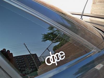  Audi "dope" stickers: Cool or Lame?-dope-.jpg